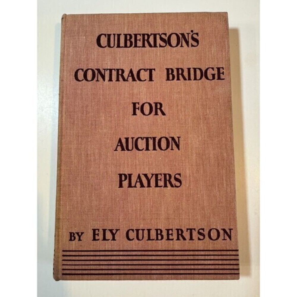 Vintage Culbertson's Contract Bridge for Auction Players E. Culbertson 1932